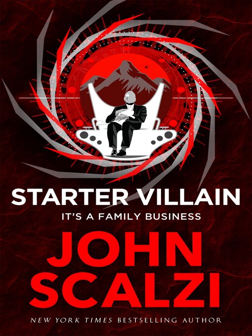 Title details for Starter Villain by John Scalzi - Available